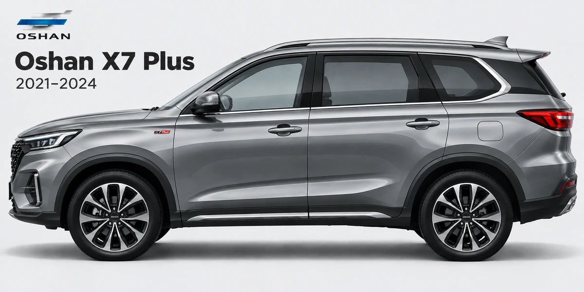 Oshan X7 Plus 2021–2024